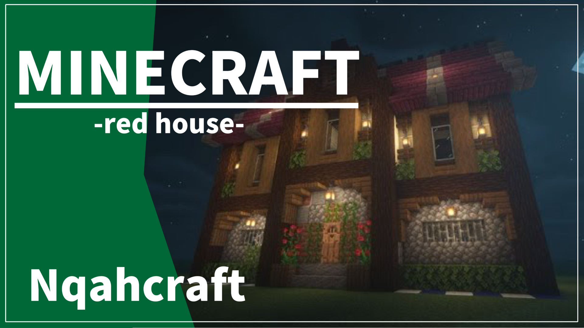 マイクラ おしゃれで簡単な家の作り方解説 赤い屋根の家編 Nqahcraft